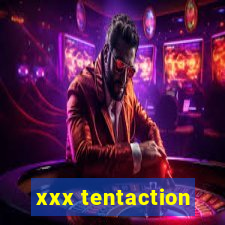 xxx tentaction